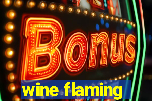 wine flaming